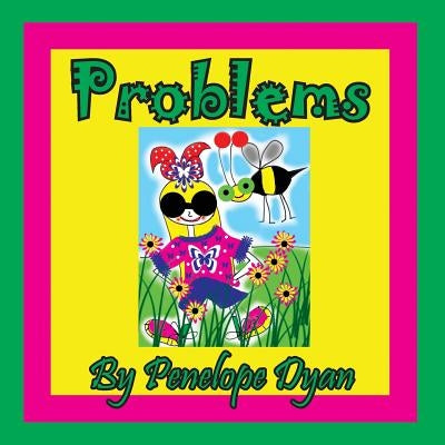 Problems by Dyan, Penelope