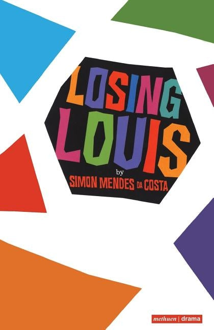 Losing Louis by Costa, Simon Mendes Da