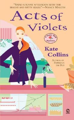 Acts of Violets: A Flower Shop Mystery by Collins, Kate