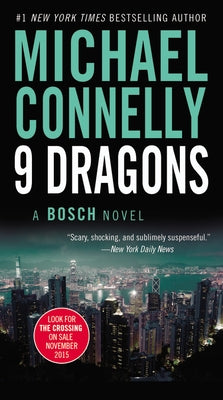 Nine Dragons by Connelly, Michael