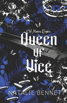 Queen of Vice by Bennett, Natalie
