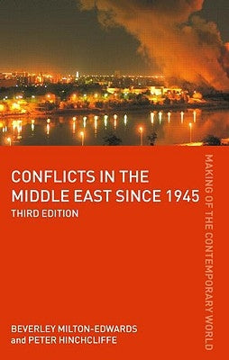 Conflicts in the Middle East since 1945 by Hinchcliffe, Peter