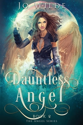 Dauntless Angel by Wilde, Jo