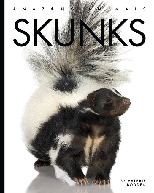 Skunks by Bodden, Valerie