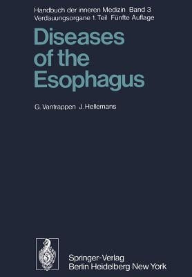Diseases of the Esophagus by Vantrappen, G.
