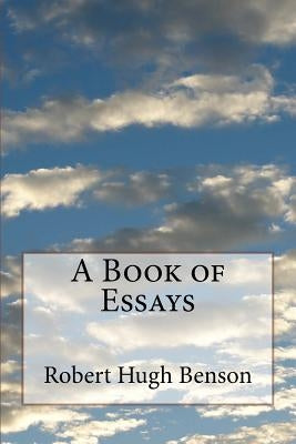 A Book of Essays by Martindale Sj, C. C.