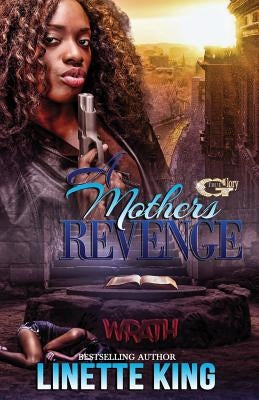 A Mother's Revenge by King, Linette