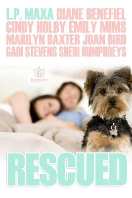Rescued by Benefiel, Diane