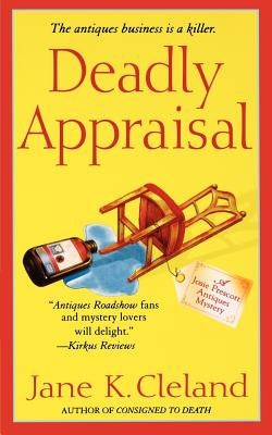 Deadly Appraisal by Cleland, Jane K.