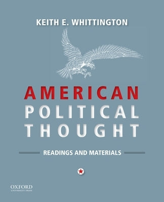 American Political Thought by Whittington, Keith E.
