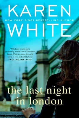 The Last Night in London by White, Karen