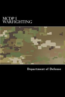 MCDP 1 Warfighting by Anderson, Taylor