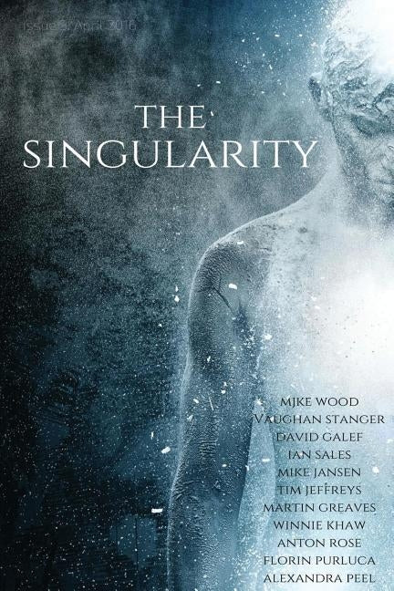 The Singularity magazine by Wood, Mjke