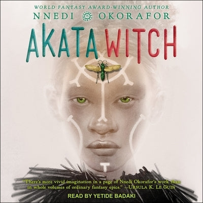 Akata Witch by Okorafor, Nnedi