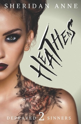 Heathens by Anne, Sheridan