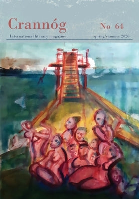 Crannog 64 by Contributors, Various