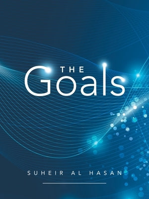 The Goals by Al Hasan, Suheir