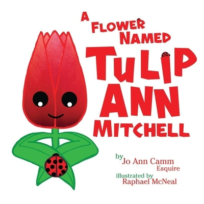 A Flower Named Tulip Ann Mitchell by McNeal, Raphael