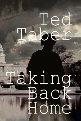 Taking Back Home by Taber, Ted