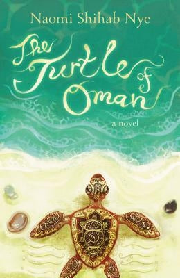 The Turtle of Oman by Nye, Naomi Shihab