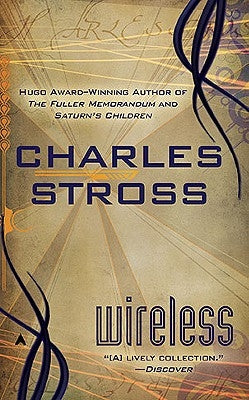 Wireless by Stross, Charles