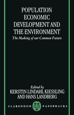Population, Economic Development, and the Environment by Lindahl-Kiessling, Kerstin