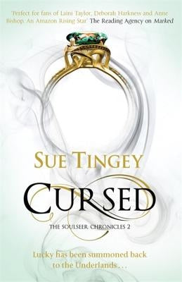 Cursed: The Soulseer Chronicles Book 2 by Tingey, Sue