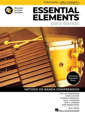 Essential Elements Para Banda - Percusion/Percusion de Teclado - Libro Numero 1 - Recursos En Linea Incluidos by Lautzenheiser, Tim