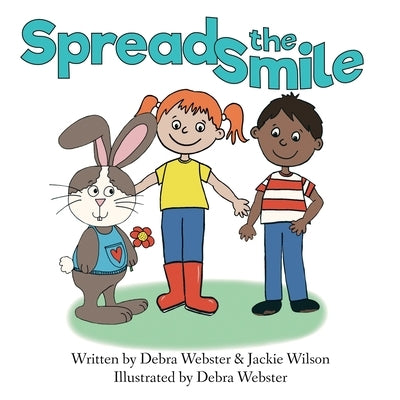Spread the Smile by Webster, Debra