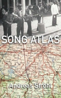 Song Atlas by Ströhl, Andreas
