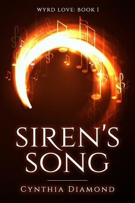 Siren's Song by Diamond, Cynthia