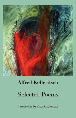 Selected Poems by Kolleritsch, Alfred
