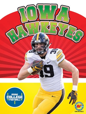 Iowa Hawkeyes by Lowe, Alexander