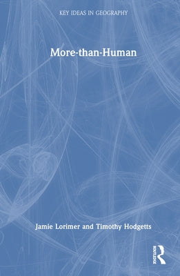More-Than-Human by Lorimer, Jamie