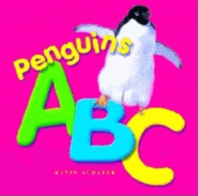 Penguins ABC by Schafer, Kevin