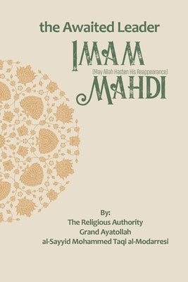 The Awaited Leader: Imam Mahdi by Publications, Household