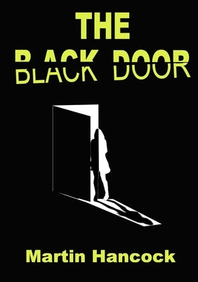 The Blackdoor by Hancock, Martin