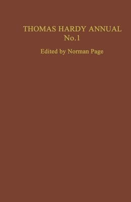 Thomas Hardy Annual No. 1 by Page, Norman