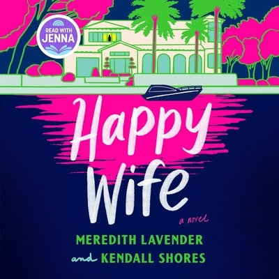 Happy Wife by Shores, Kendall