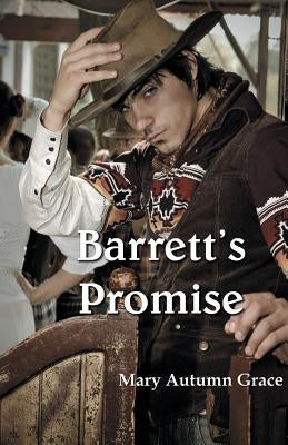 Barrett's Promise by Grace, Mary Autumn