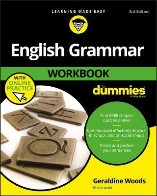 English Grammar Workbook for Dummies with Online Practice by Woods, Geraldine