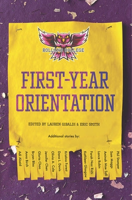 First-Year Orientation by Gibaldi, Lauren