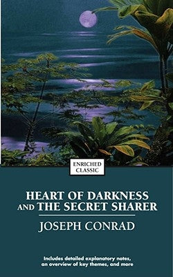 Heart of Darkness and the Secret Sharer by Conrad, Joseph