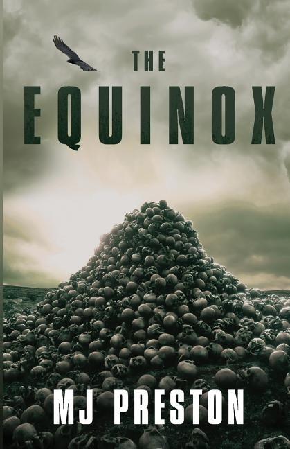 The Equinox by Preston, Mj