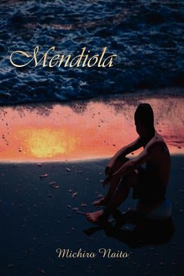 Mendiola by Naito, Michiro