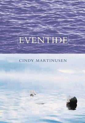 Eventide by Coloma, Cindy Martinusen