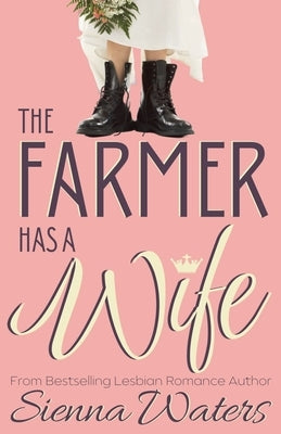 The Farmer Has a Wife by Waters, Sienna