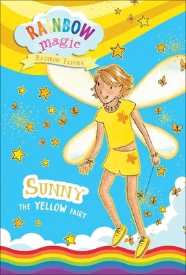 Rainbow Fairies Book #3: Sunny the Yellow Fairy by Meadows, Daisy