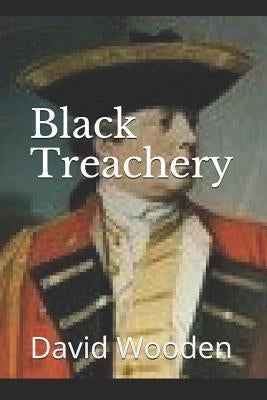 Black Treachery by Wooden, David