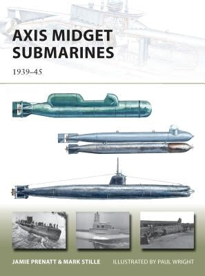 Axis Midget Submarines by Prenatt, Jamie